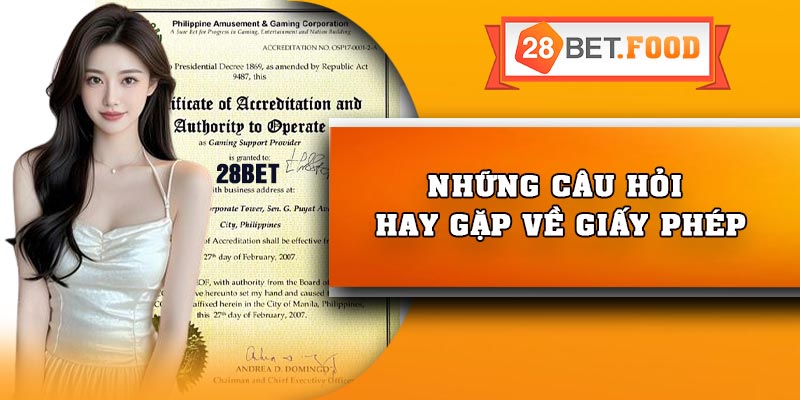 Những câu hỏi hay gặp về giấy phép